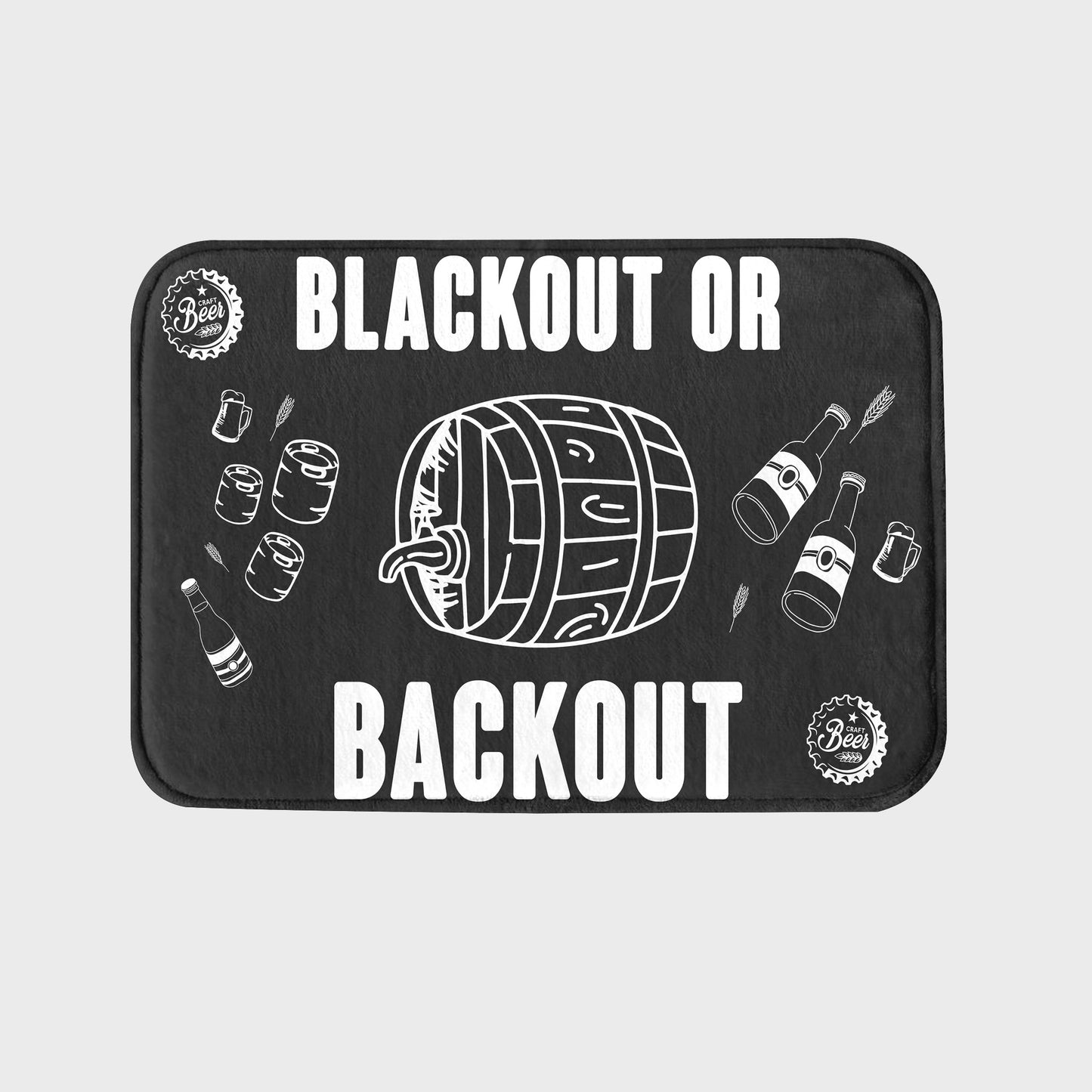 Blackout or Backout" Party Rug – The Ultimate Bathmat Floor Mat