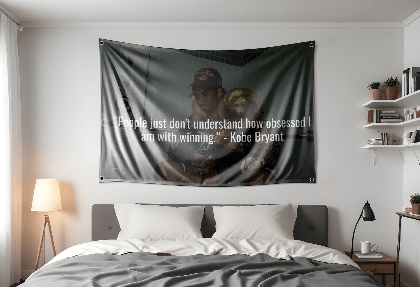 Kobe Bryant Flag with the inspirational quote "People just don't understand how obsessed I am with winning." Hung up in a dorm room wall