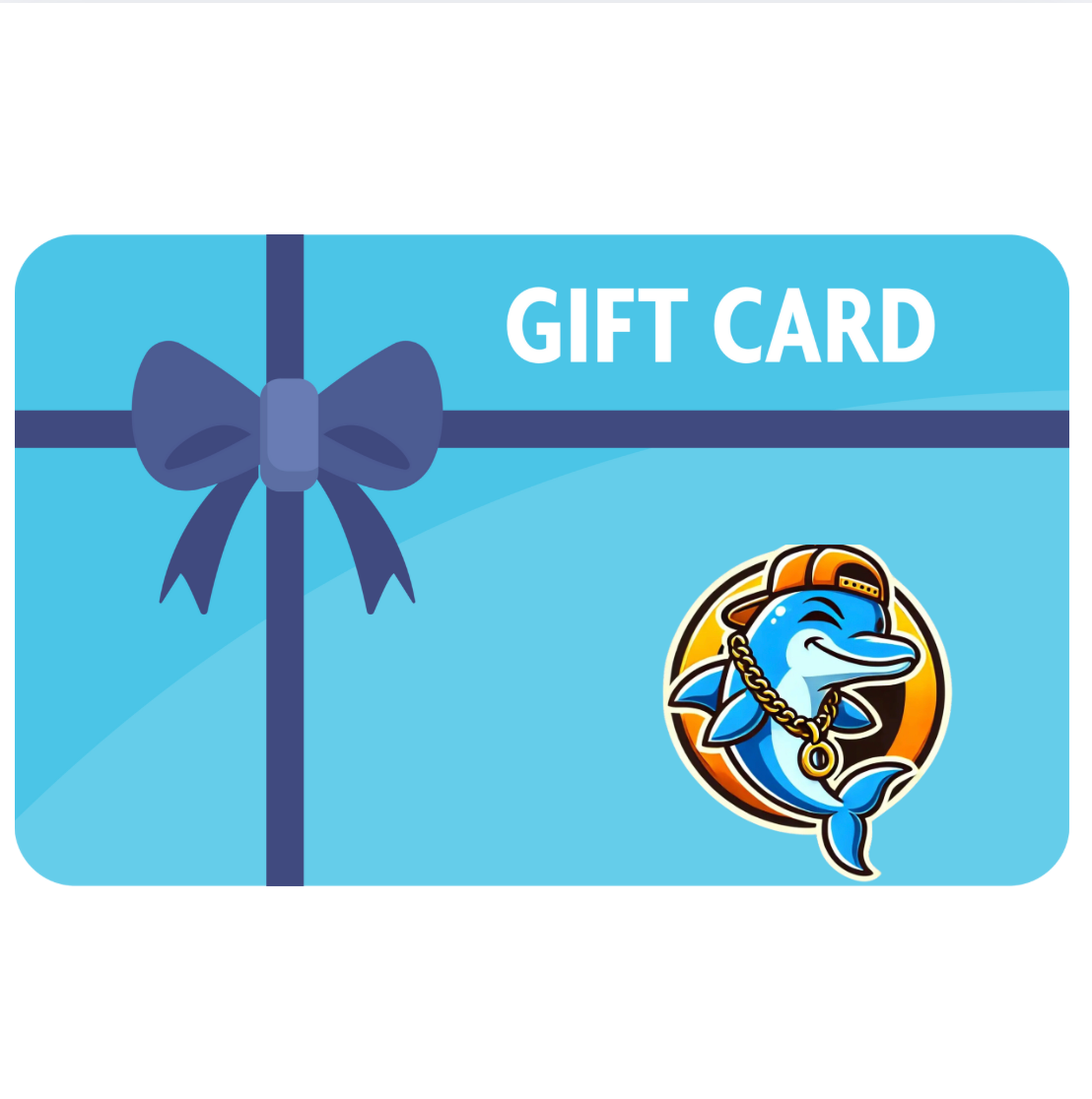 Dorm Dolphin Gift Card