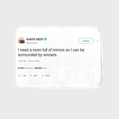 Mirrors Rug | Kanye Winners Tweet
